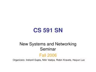 CS 591 SN