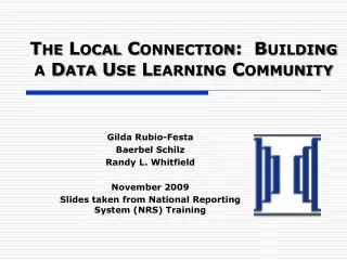 The Local Connection: Building a Data Use Learning Community