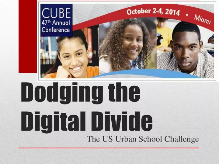 dodging the digital divide
