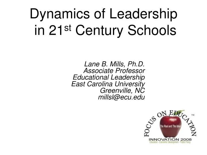 dynamics of leadership in 21 st century schools