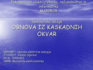 seminarska naloga obnova iz kaskadnih okvar