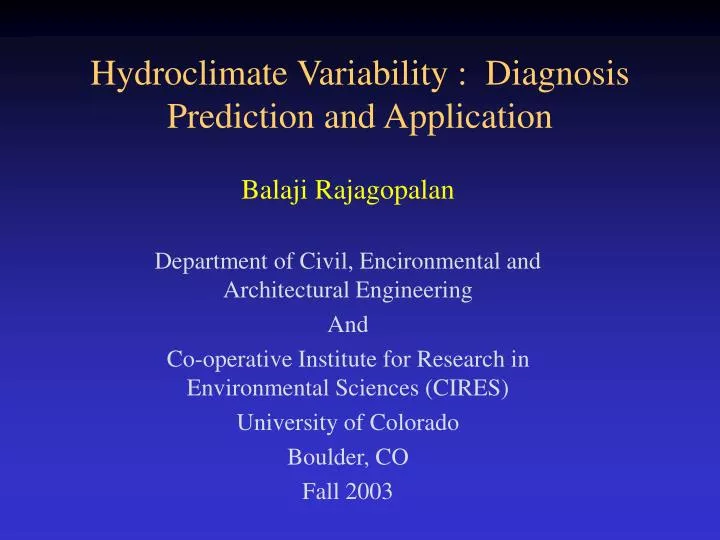 hydroclimate variability diagnosis prediction and application