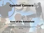 Combat Camera - slide 1