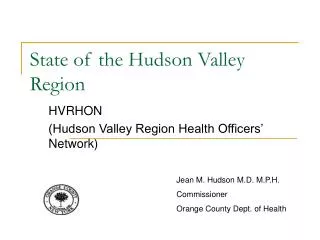 State of the Hudson Valley Region