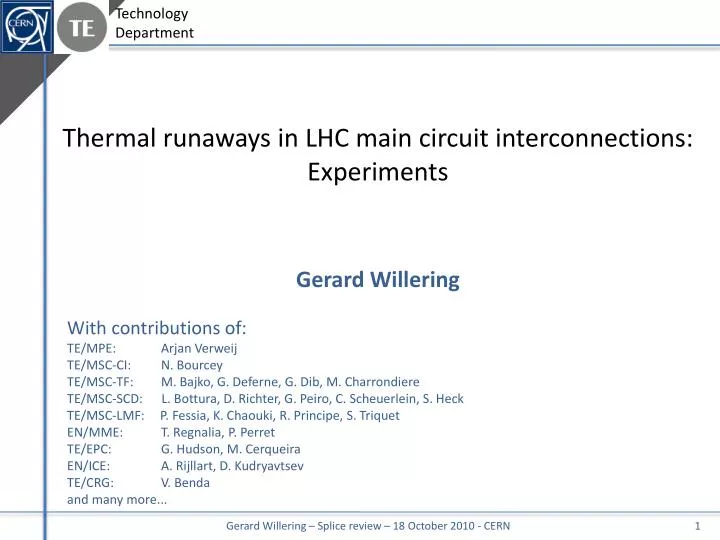 thermal runaways in lhc main circuit interconnections experiments gerard willering
