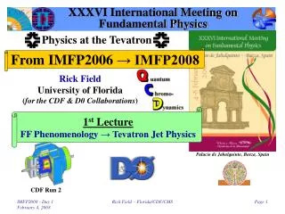 XXXVI International Meeting on Fundamental Physics