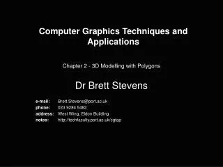Computer Graphics Techniques and Applications