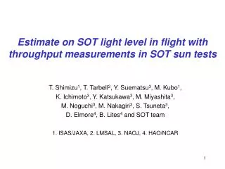 Estimate on SOT light level in flight with throughput measurements in SOT sun tests