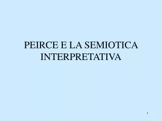 peirce e la semiotica interpretativa