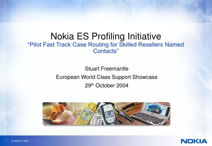 nokia es profiling initiative pilot fast track case routing for skilled resellers named contacts