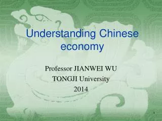 Understanding Chinese economy