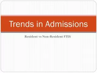 Trends in Admissions