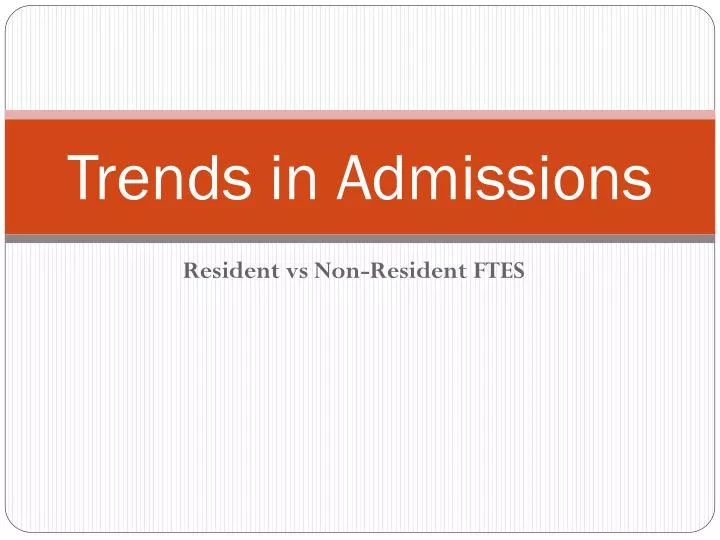 trends in admissions