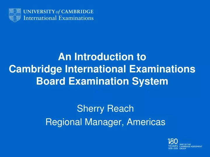 an introduction to cambridge international examinations board examination system