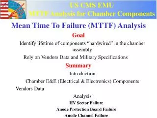 US CMS EMU MTTF Analysis for Chamber Components