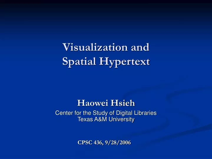 visualization and spatial hypertext