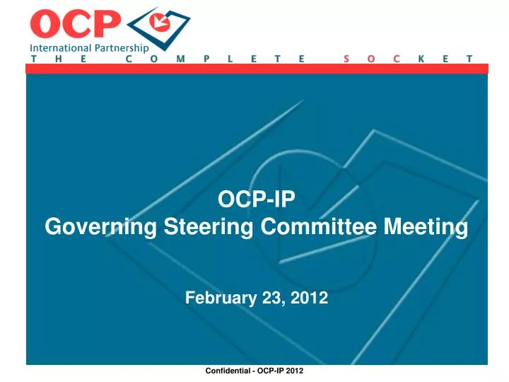 ocp ip governing steering committee meeting february 23 2012