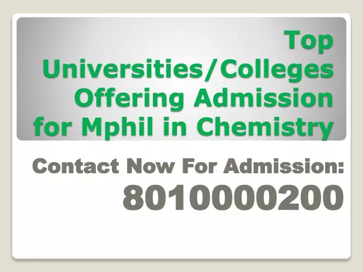 top universities colleges offering admission for mphil in chemistry