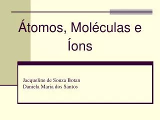 tomos mol culas e ons