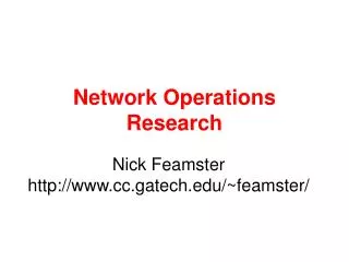 Network Operations Research