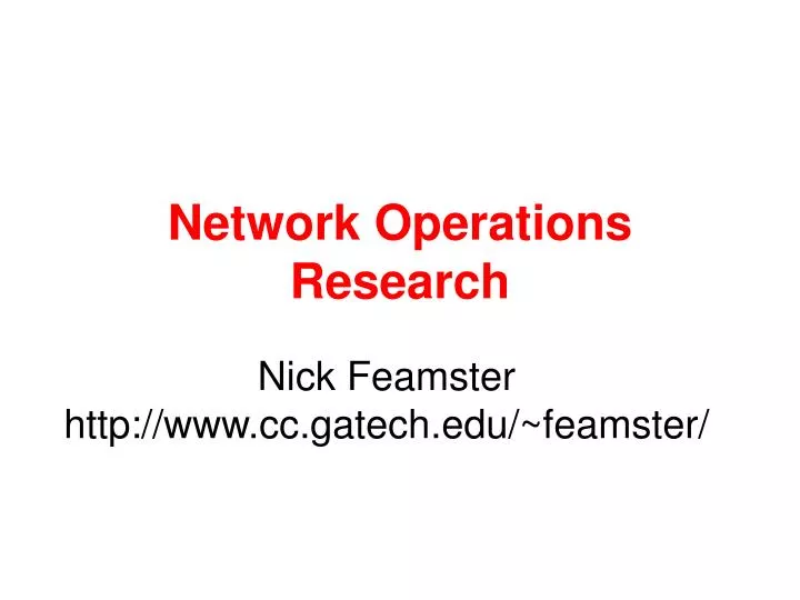 nick feamster http www cc gatech edu feamster