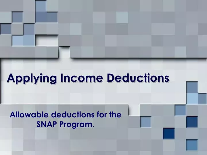 allowable deductions for the snap program