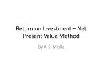 Return on Investment – Net Present Value Method - slide 1