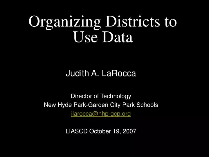organizing districts to use data
