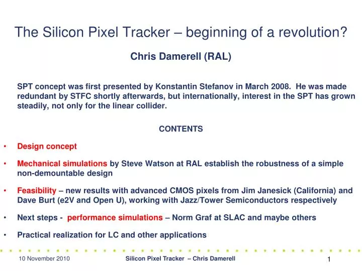 the silicon pixel tracker beginning of a revolution