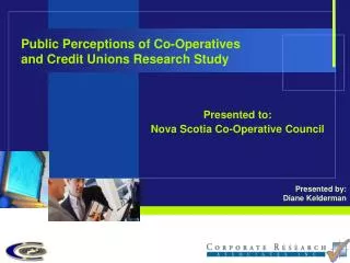 Public Perceptions of Co-Operatives and Credit Unions Research Study