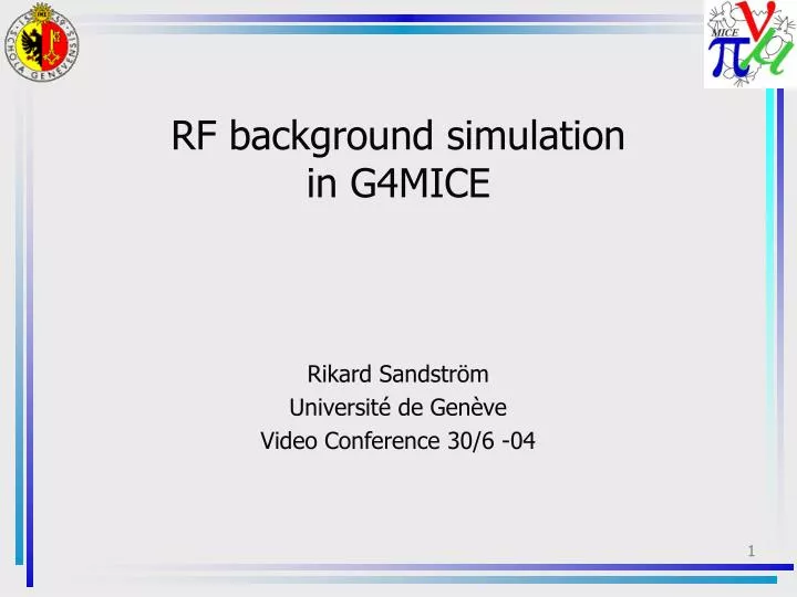 rf background simulation in g4mice