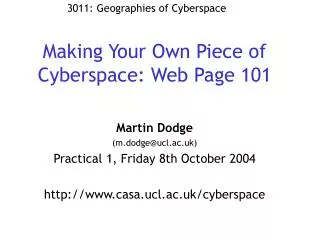 Making Your Own Piece of Cyberspace: Web Page 101