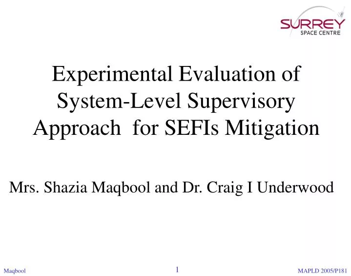 experimental evaluation of system level supervisory approach for sefis mitigation
