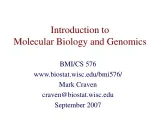 Introduction to Molecular Biology and Genomics