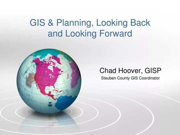 gis planning looking back and looking forward