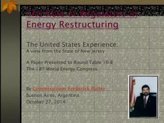 A Paper Presented to Round Table 10-B The 18 th World Energy Congress