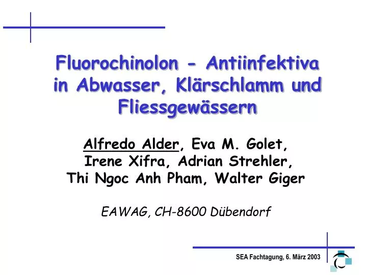 fluorochinolon antiinfektiva in abwasser kl rschlamm und fliessgew ssern