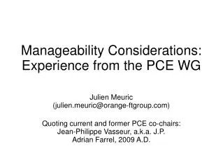 Manageability Considerations: Experience from the PCE WG Julien Meuric
