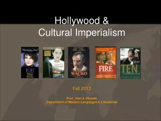 Hollywood &amp; Cultural Imperialism