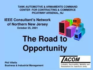TANK-AUTOMOTIVE &amp; ARMAMENTS COMMAND CENTER FOR CONTRACTING &amp; COMMERCE PICATINNY ARSENAL, NJ