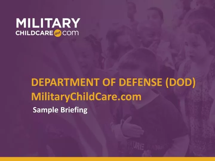 department of defense dod militarychildcare com
