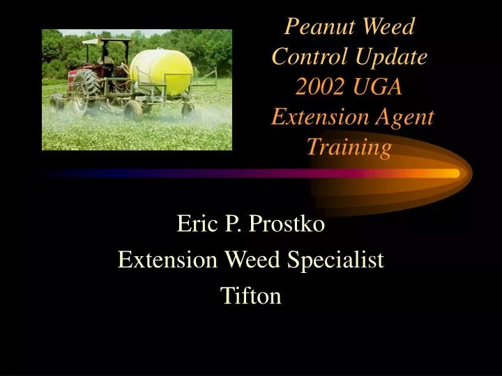 peanut weed control update 2002 uga extension agent training