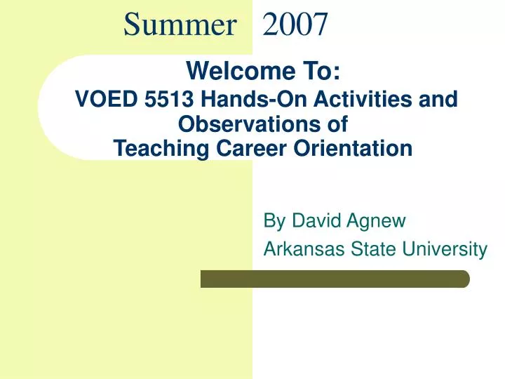welcome to voed 5513 hands on activities and observations of teaching career orientation