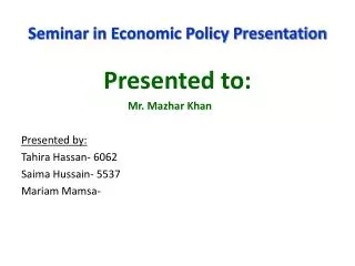 Seminar in Economic Policy Presentation