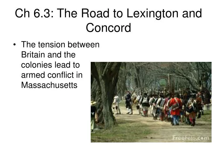 ch 6 3 the road to lexington and concord