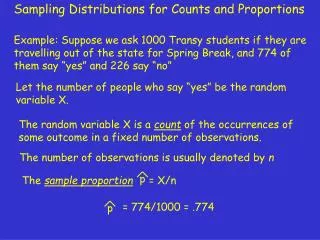 Sampling Distributions for Counts and Proportions