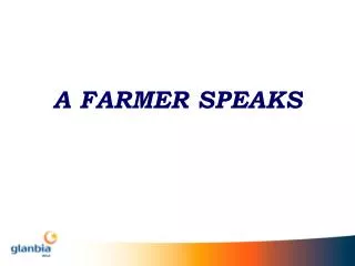 A FARMER SPEAKS