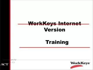 WorkKeys Internet Version Training