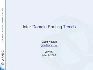 Inter-Domain Routing Trends