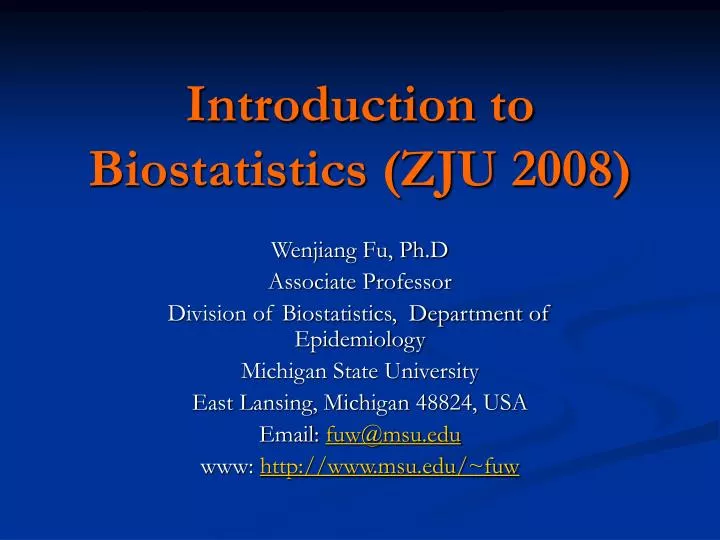 introduction to biostatistics zju 2008